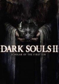 Обложка игры Dark Souls 2: Scholar of the First Sin
