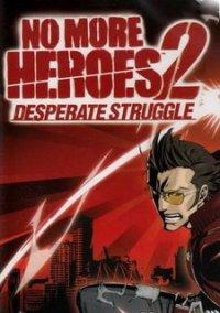 Обложка игры No More Heroes 2: Desperate Struggle