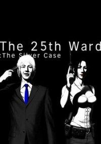 Обложка игры The 25th Ward: The Silver Case
