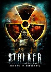 Обложка игры S.T.A.L.K.E.R.: Shadow of Chernobyl