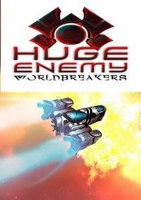 Обложка игры Huge Enemy - Worldbreakers