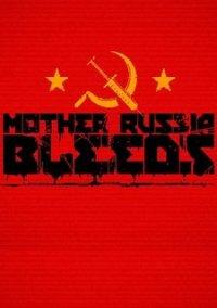 Обложка игры Mother Russia Bleeds
