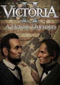 Обложка игры Victoria II: A House Divided 