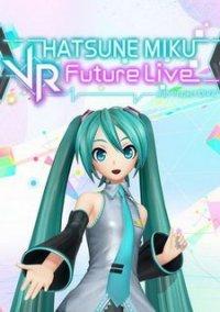 Обложка игры Hatsune Miku VR: Future Live