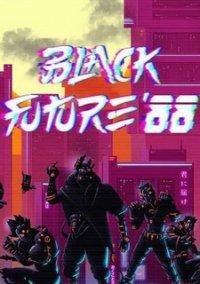 Обложка игры Black Future '88