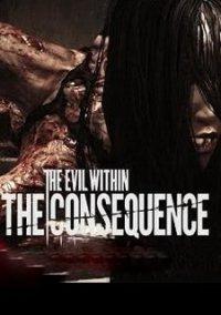 Обложка игры The Evil Within: The Consequence