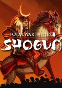 Обложка игры Total War Battles: Shogun