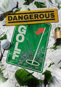 Обложка игры Dangerous Golf