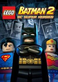 Обложка игры LEGO Batman 2: DC Super Heroes