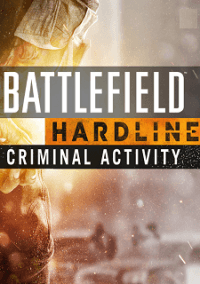 Обложка игры Battlefield Hardline: Criminal Activity