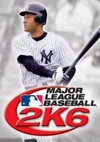 Обложка игры Major League Baseball 2K6