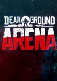 Обложка игры Dead Ground: Arena
