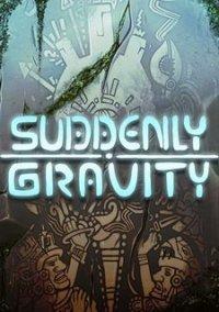 Обложка игры Suddenly Gravity