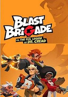 Обложка игры Blast Brigade vs. the Evil Legion of Dr. Creed