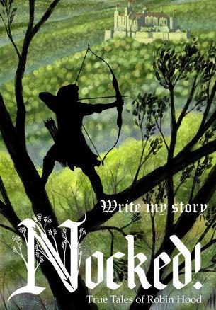 Обложка игры Nocked! True Tales of Robin Hood
