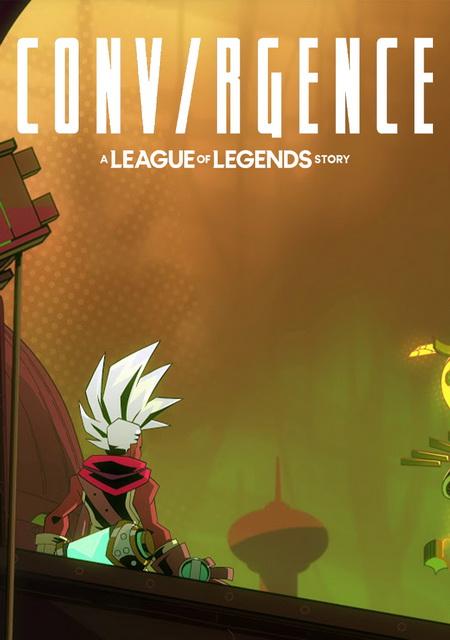Обложка игры CONV/RGENCE: A League of Legends Story