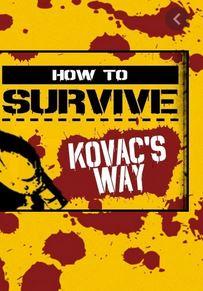 Обложка игры How to Survive: Kovacs Way