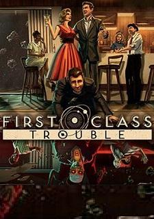 Обложка игры First Class Trouble