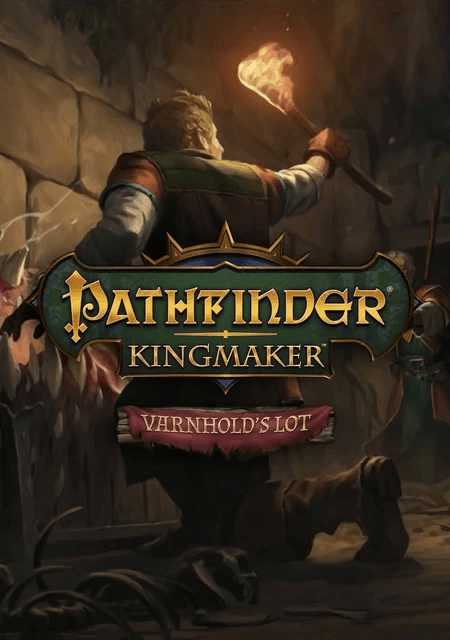 Обложка игры Pathfinder: Kingmaker — Varnhold's Lot