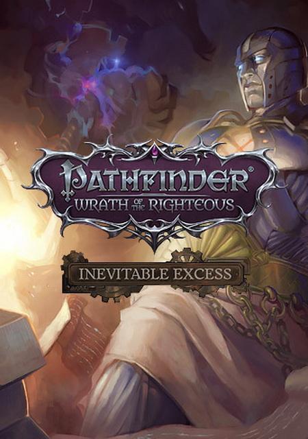 Обложка игры Pathfinder: Wrath of the Righteous - Inevitable Excess