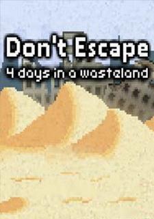 Обложка игры Don't Escape: 4 Days in a Wasteland