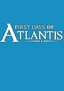 Обложка игры First Days of Atlantis